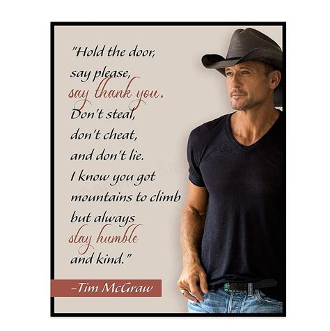 Tim McGraw Quotes Always Stay Humble & Kind Inspirational Wall Art Sign ...