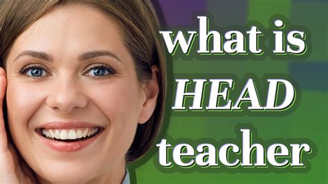 Head teacher | meaning of Head teacher - YouTube