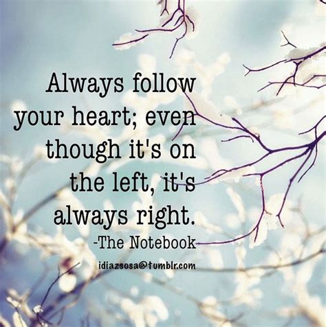 Follow Your Heart Quotes | Inspiring Quotes | Pinterest