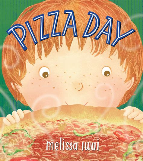 Pizza Day: A Picture Book