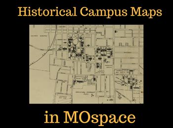 A Glimpse into Mizzou’s Past: Campus Maps Online – Library News