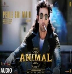 Pehle Bhi Main (Animal) Mp3 Song Download - Pagalworld