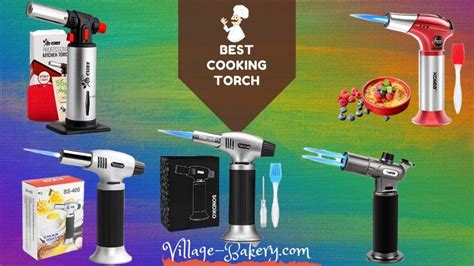 5 Best Cooking Torch For Your Kitchen