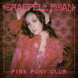 Pink Pony Club 💗 - playlist by chappellroan | Spotify