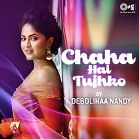 Chaha Hai Tujhko (Cover Version) Songs Download, MP3 Song Download Free ...