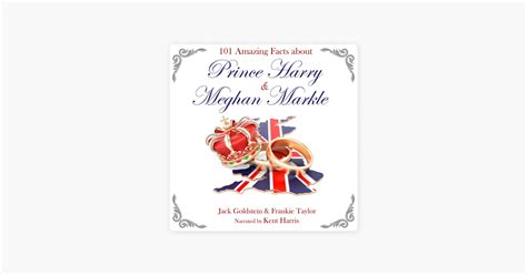 101 Amazing Facts about Prince Harry and Meghan Markle“ in Apple Books