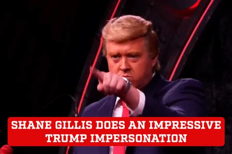 Shane Gillis pays homage to Donald Trump with impressive impersonation ...