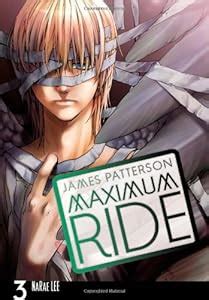 Maximum Ride, Vol. 3 (James Patterson) | New and Used Books from Thrift ...