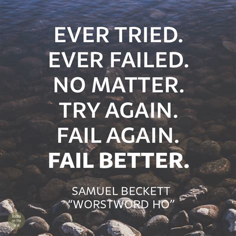 Samuel Beckett's Most Famous Quote: "Fail Better" [Quote Graphic]