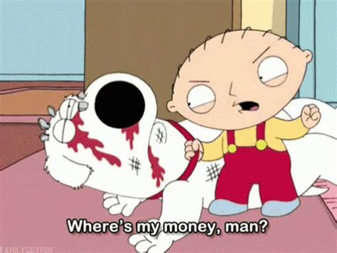 Stewie Wheres My Money GIF - Stewie Wheres My Money Where Is My Money ...