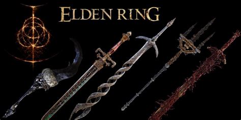 Elden Ring: Best Weapons Tier List - exclusive news