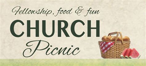 Faith Community Church Covered Dish Church Picnic - Faith Community Church