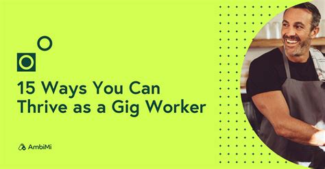 15 Ways You Can Thrive as a Gig Worker — AmbiMi The Skills-Based Job ...