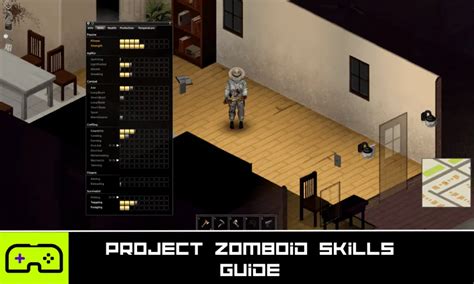 Project Zomboid Skills Guide: Level Up Your Survivor to Epic ...