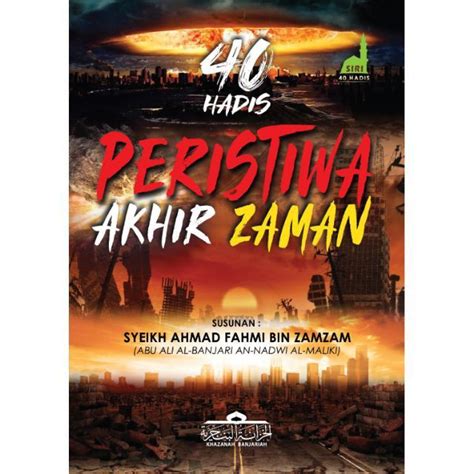 40 HADIS PERISTIWA AKHIR ZAMAN | Lazada