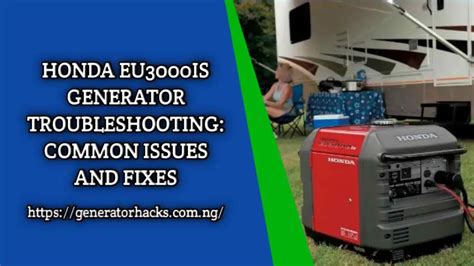 Honda EU3000is Generator Troubleshooting: Common Issues And Fixes ...