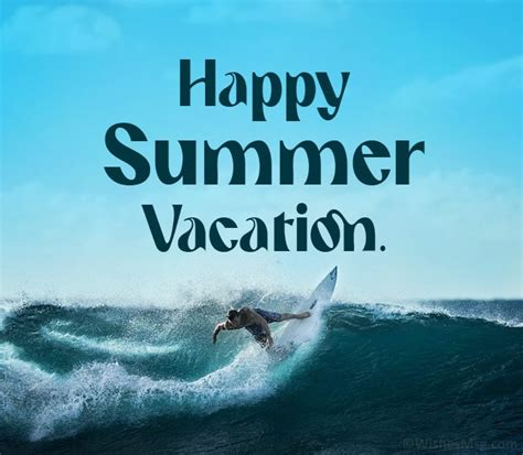 Summer Vacation Wishes, Messages and Quotes – Best Quotations,Wishes ...