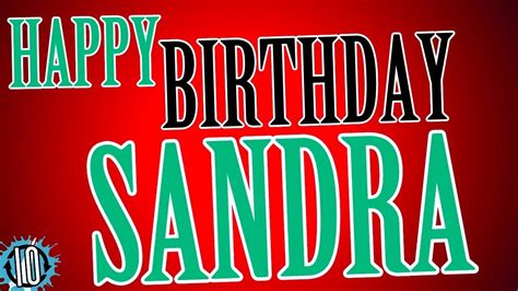 HAPPY BIRTHDAY SANDRA! 10 Hours Non Stop Music & Animation For Party ...