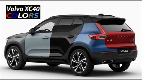 2018 Volvo XC40 COLORS - YouTube