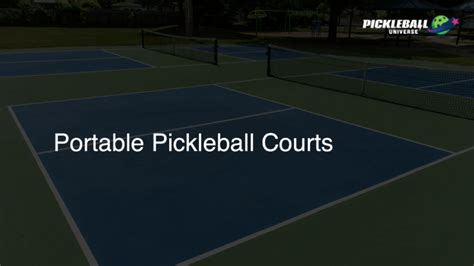 Portable Pickleball Courts - Pickleball Universe