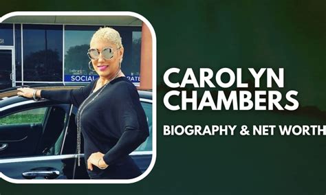 Carolyn Chambers Biography, Net Worth and Career