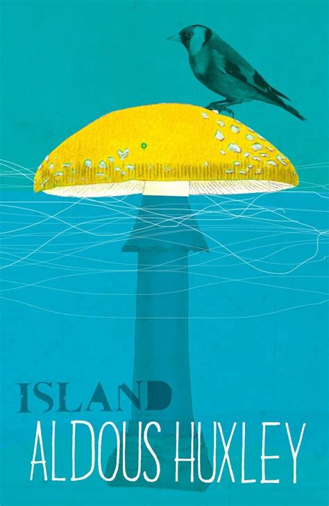 Island, a psychedelic novel by Aldous Huxley (1962)