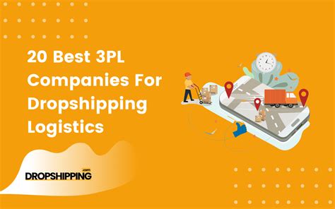 21 Best 3PL Companies For Handling Your Dropshipping Logistics