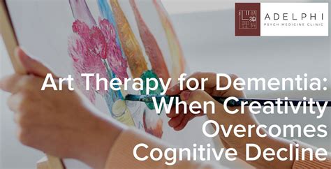 Art Therapy for Dementia: When Creativity Overcomes Cognitive Decline ...