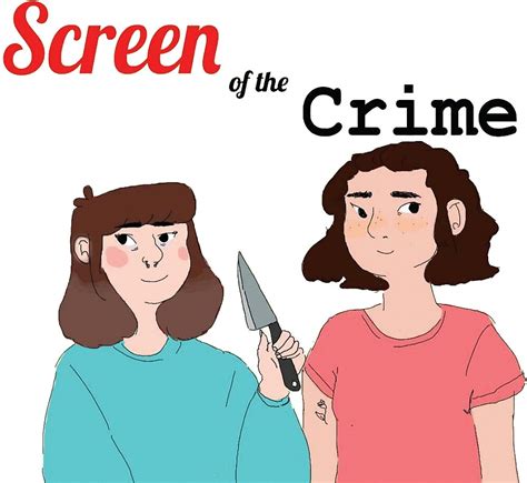 "Screen of the Crime Merch" by mugs-and-cakes | Redbubble