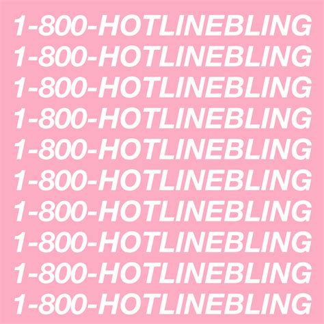 Drake – Hotline Bling Lyrics | Genius Lyrics