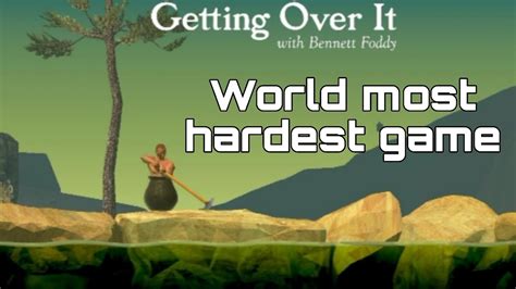 Getting over it world 🌎 most hardest game - YouTube