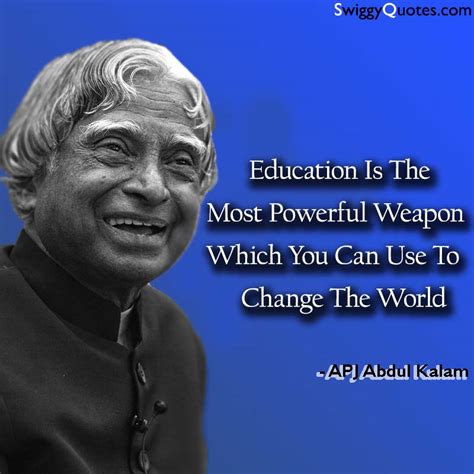 17+ Inspiring APJ Abdul Kalam Education Quotes [With Images] - Swiggy ...