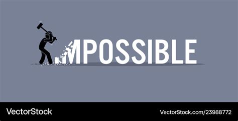 Man destroying the word impossible to possible Vector Image