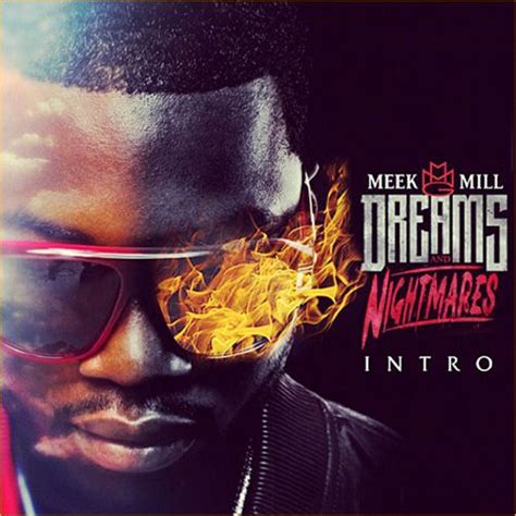 Meek Mill - Dreams & Nightmares Intro - 2DOPEBOYZ | Meek mill, Dreams ...