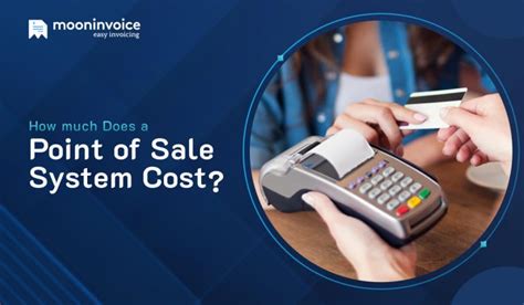 How Much Does A POS System Cost? | Moon Invoice