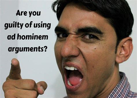 Do You Use Ad Hominem Arguments ? - Ava Pennington