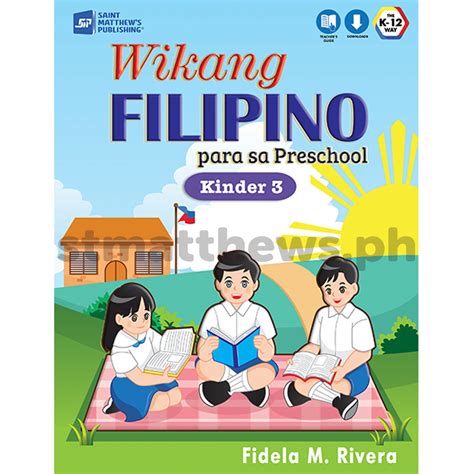 Wikang Filipino Para sa Preschool Kinder 3 - St. Matthew's Publishing ...