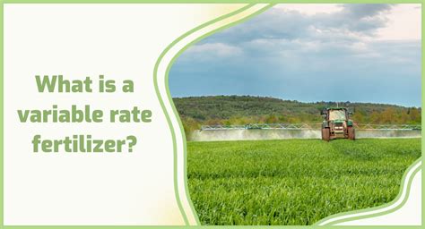 What is variable rate fertilizer application? 🌿