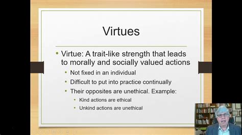 The Virtue Approach to Organizational Ethics - YouTube