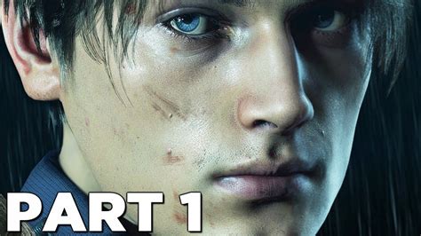 RESIDENT EVIL 2 REMAKE Walkthrough Gameplay Part 1 - INTRO (RE2 LEON ...