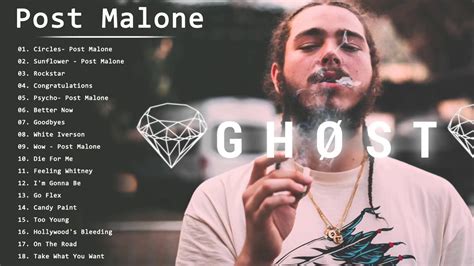 Best Songs Of Post Malone- Post Malone Greatest Hits Full Album 2020 ...