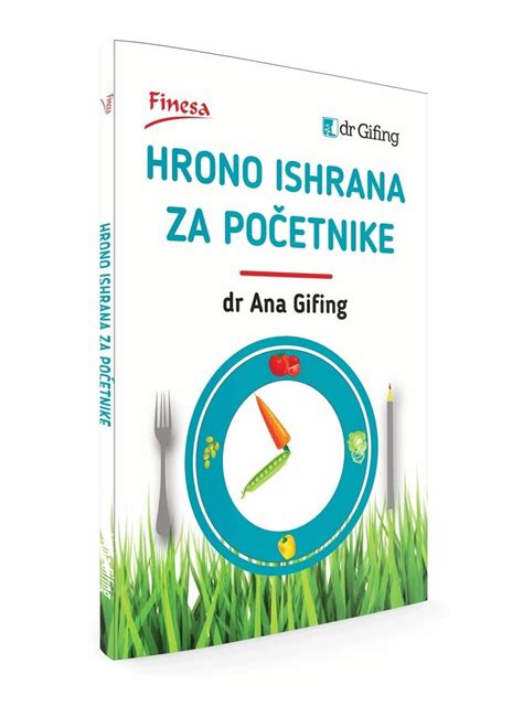 Dr Ana Gifing - Program Hrono Ishrane Za Pocetnike PDF Download ...