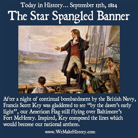 Today in History... September 13th, 1814 The Star Spangled Banner ...