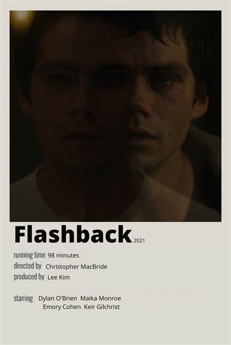 flashback movie poster minimalist in 2021 | Dylan o'brien, Dylan o ...