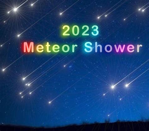 Meteor Shower 2023 | Schedule for all the Meteor shower for 2023 - Find ...