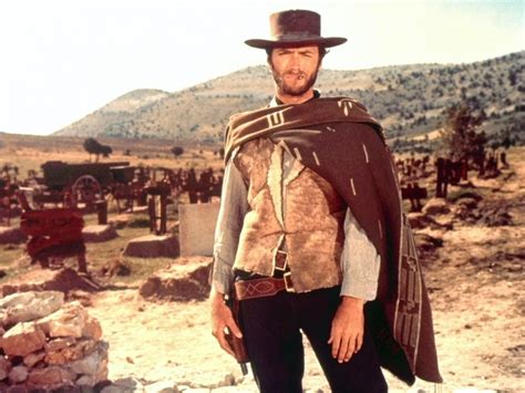 Clint Eastwood's Top 10 Western Movie Quotes Mostly Westerns