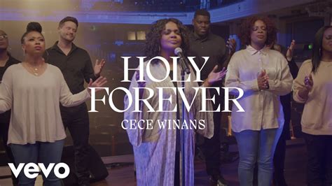 Music Video: CeCe Winans - Holy Forever + Lyrics - Gospelloop.com