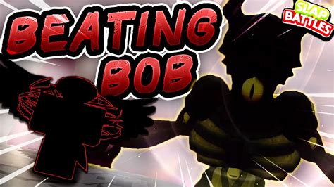 BEATING the ETERNAL BOB boss battle (Tips & Tricks!) - Slap Battles ...