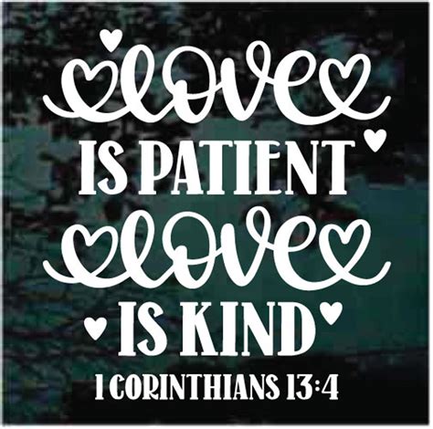 Love Is Patient Love Is Kind Bible Verse Decals & Stickers | Decal Junky