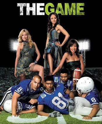 The Game (2006) (Series) - TV Tropes